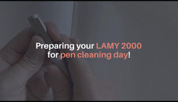 Preparing Your LAMY 2000 for Pen Cleaning Day
