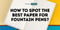 How to Spot the Best Paper for Fountain Pens | EndlessPens