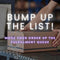 Bump Up the List